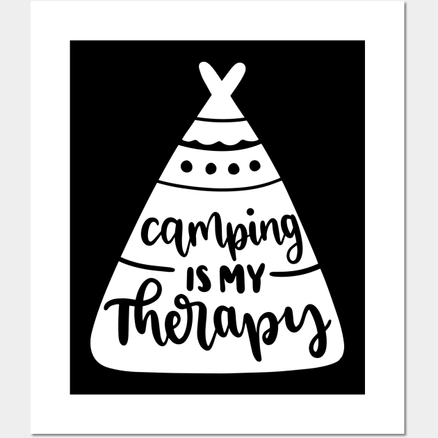 Camping Is My Therapy Wall Art by ThrivingTees
